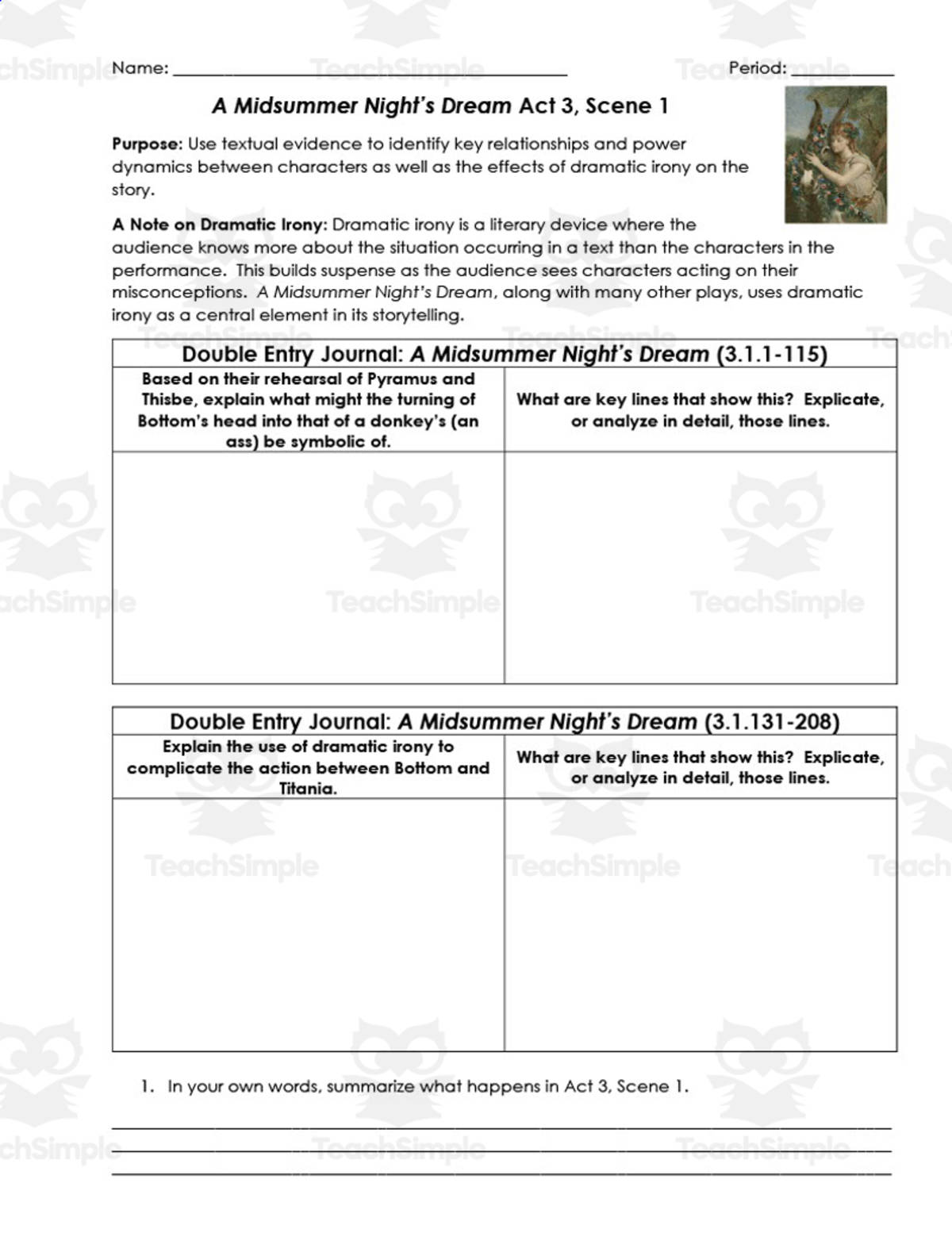 An educational teaching resource from ELA Resources entitled A Midsummer Nights Dream Act 3, Scene 1 | Double Entry Journals downloadable at Teach Simple.