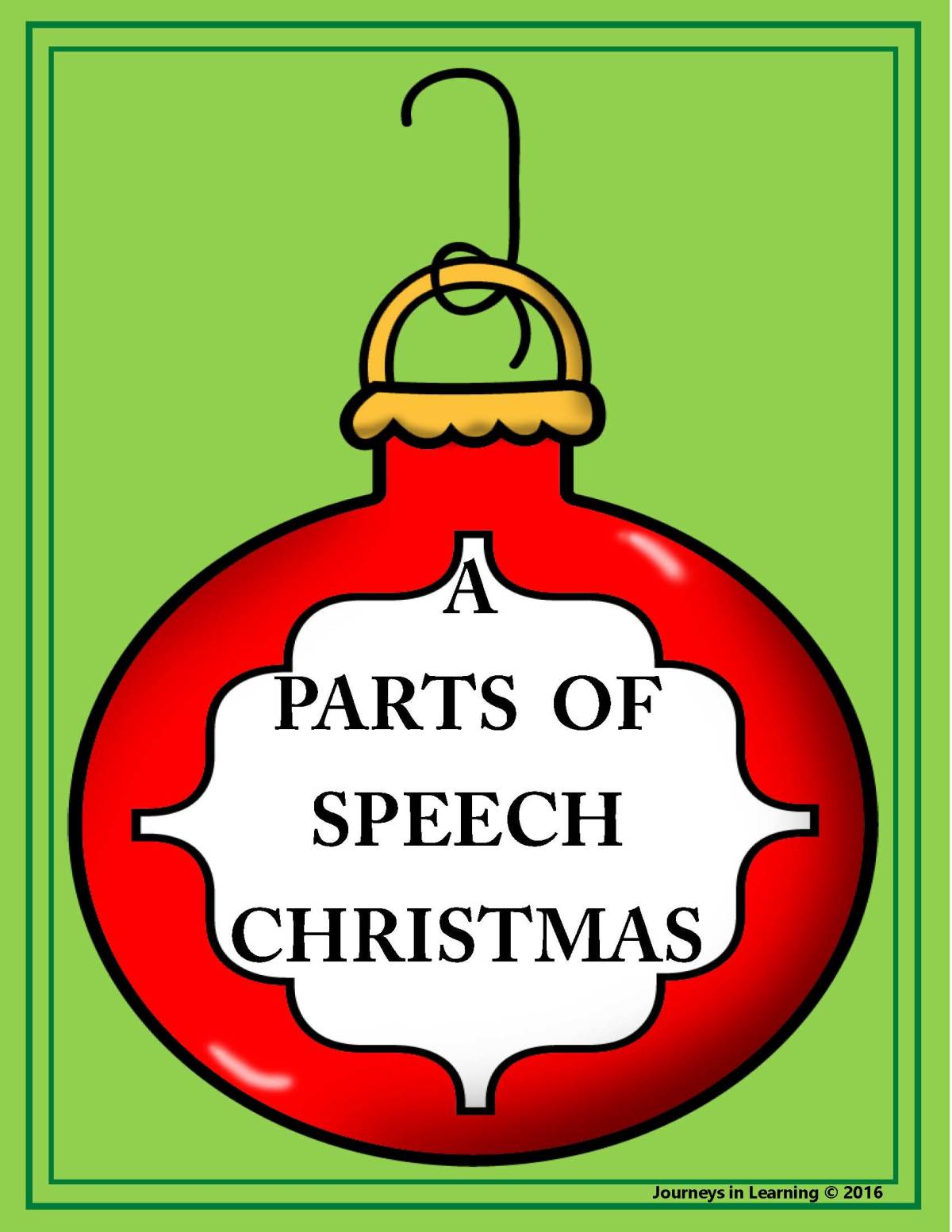 An educational teaching resource from Journeys In Learning entitled A Parts of Speech Christmas downloadable at Teach Simple.