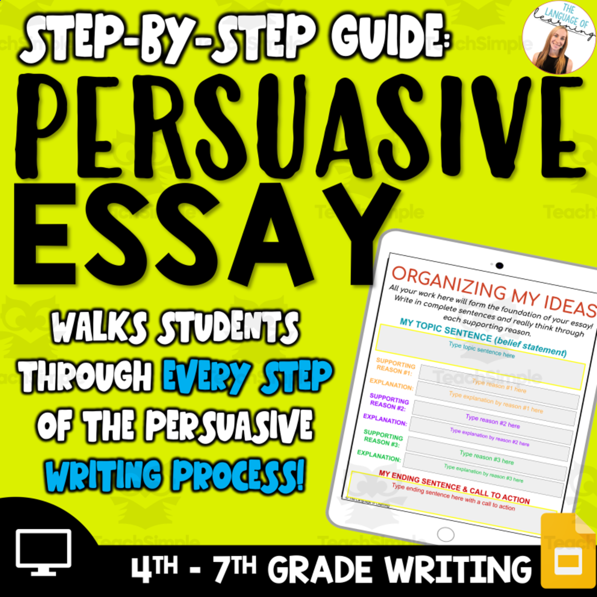 An educational teaching resource from The Language of Learning entitled A Student's Guide to Writing a Persuasive Essay downloadable at Teach Simple.