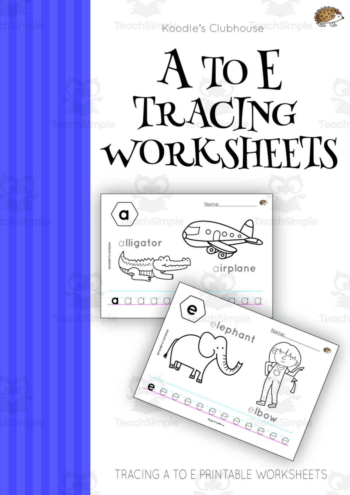 An educational teaching resource from Koodles Clubhouse entitled A to E tracing worksheets SAMPLE downloadable at Teach Simple.