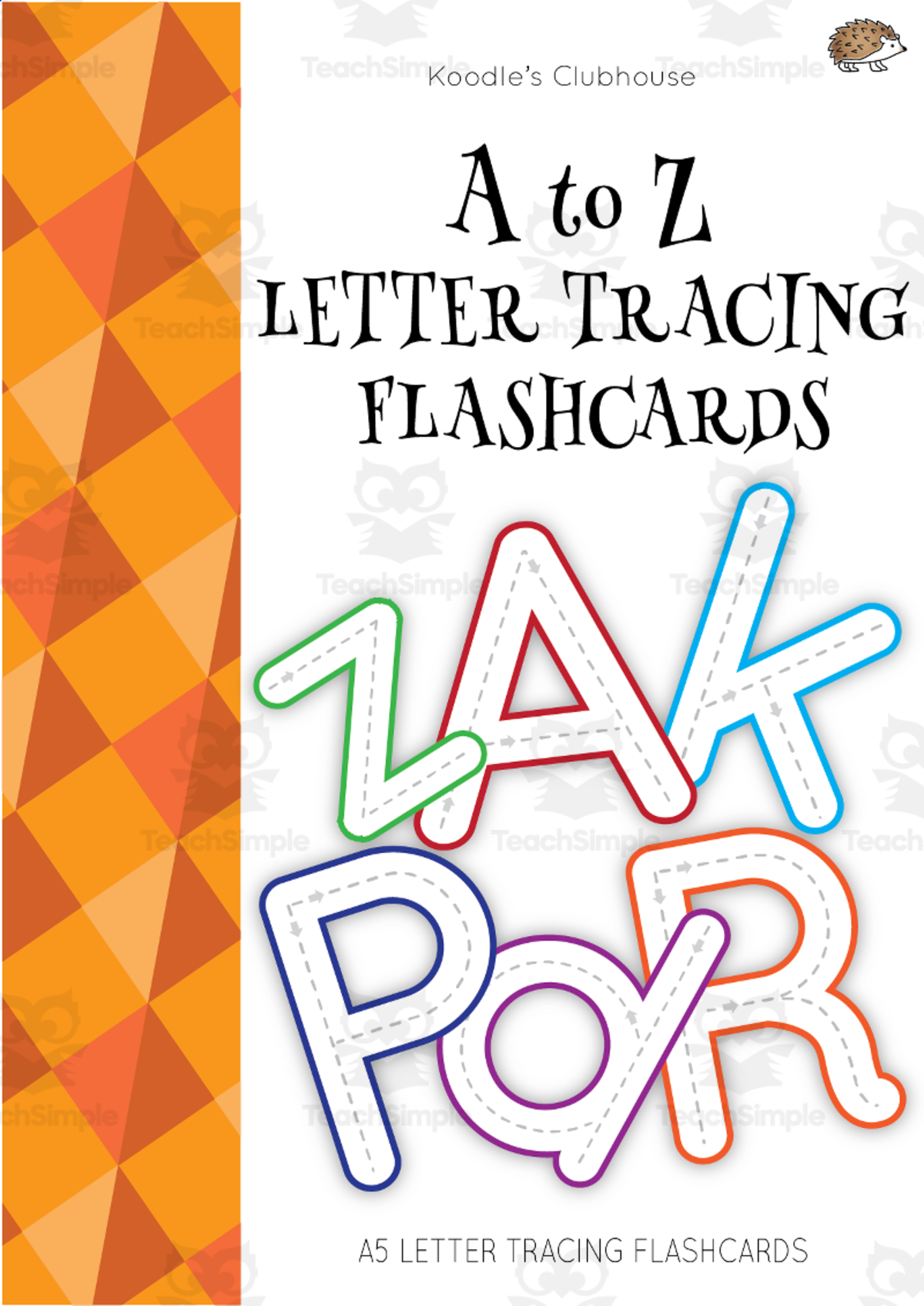 An educational teaching resource from Koodles Clubhouse entitled A to Z Letter Tracing Cards downloadable at Teach Simple.