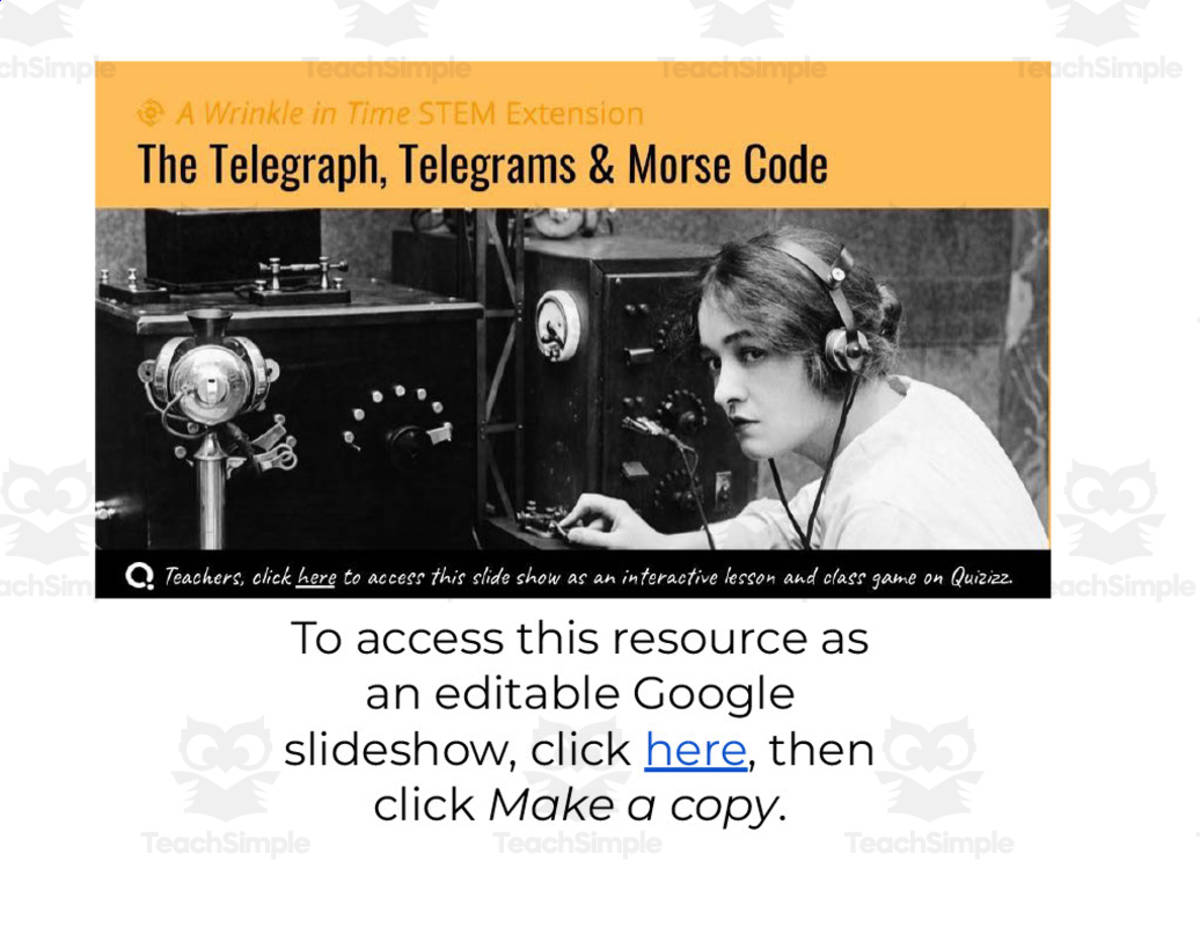 An educational teaching resource from Room2Ruminations entitled A Wrinkle in Time: STEM Extension - Telegraph, Telegram + Morse Code downloadable at Teach Simple.
