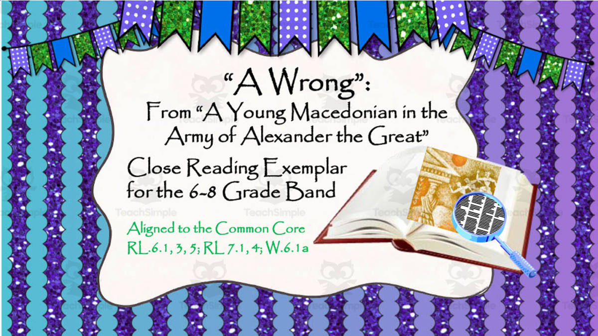 An educational teaching resource from AlwaysLearning entitled "A Wrong" Close Reading Exemplar for 6th-8th Grade downloadable at Teach Simple.