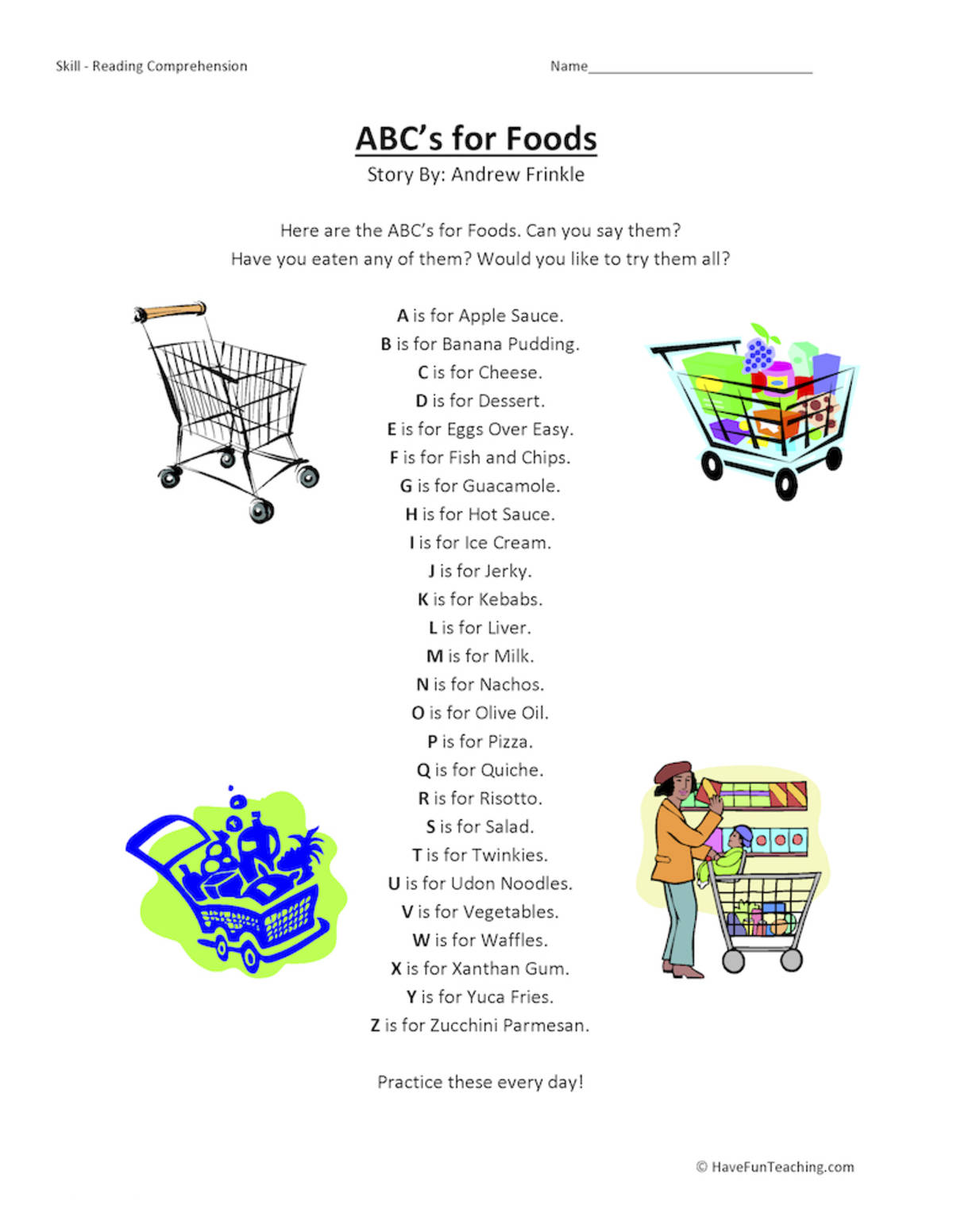 An educational teaching resource from Have Fun Teaching entitled ABCs for Foods Reading Comprehension Worksheet downloadable at Teach Simple.