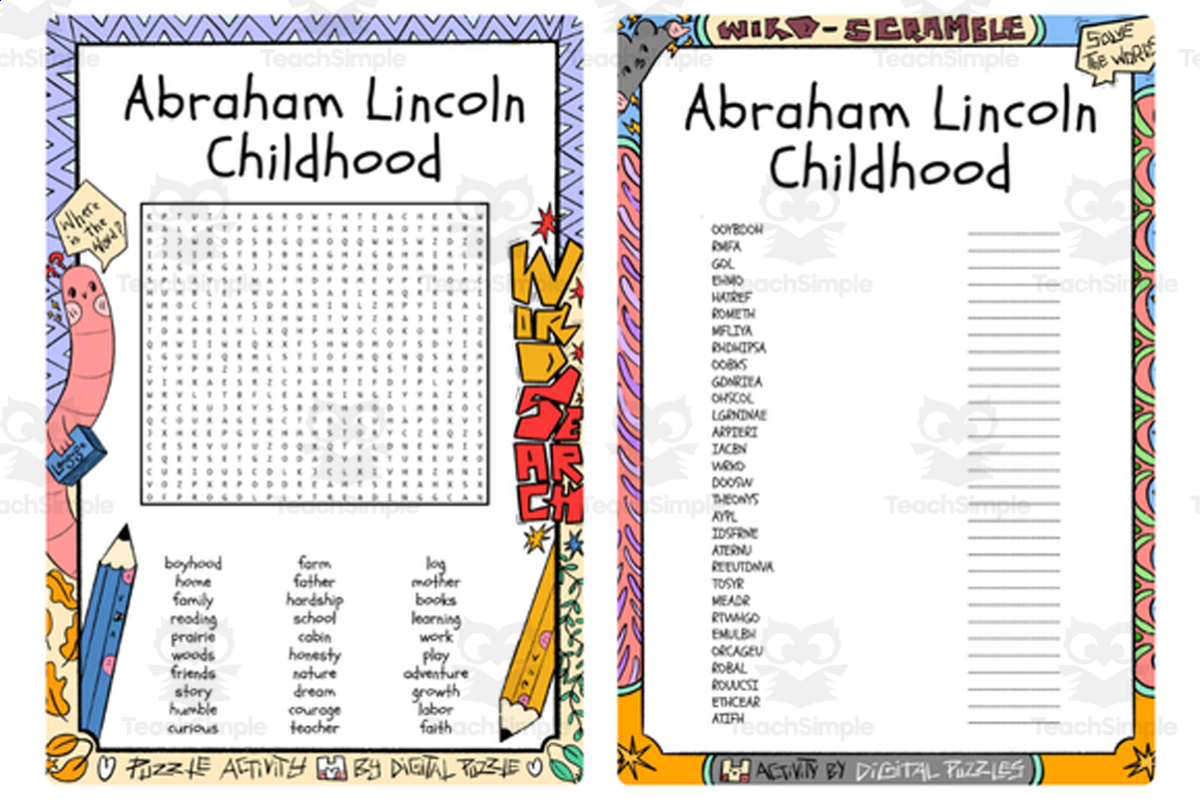 An educational teaching resource from Lapiiin Art Activities entitled Abraham Lincoln Childhood word search & scramble downloadable at Teach Simple.