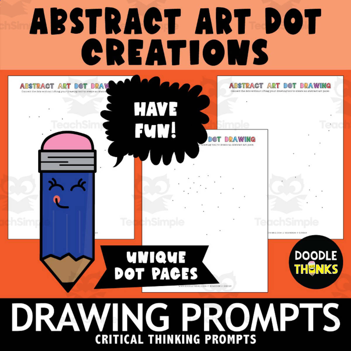 An educational teaching resource from Doodle Thinks entitled Abstract Art Drawing Prompts | Creative & Critical Thinking Activities downloadable at Teach Simple.