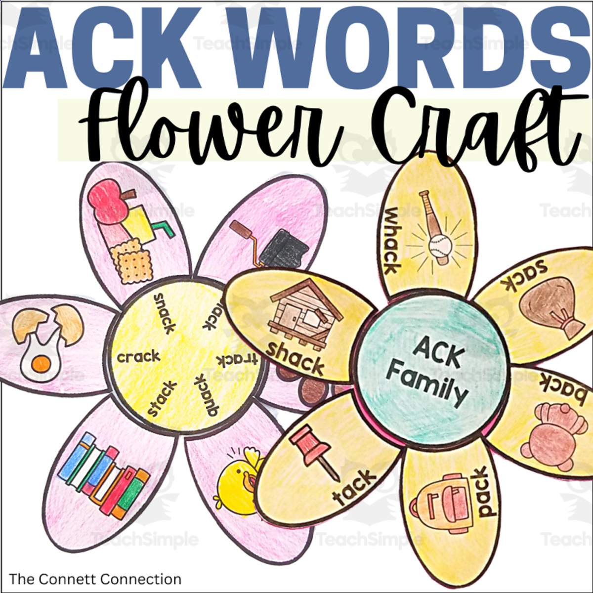 An educational teaching resource from The Connett Connection entitled ACK Word Flower Craft - Ending Digraph Phonics Craftivity downloadable at Teach Simple.