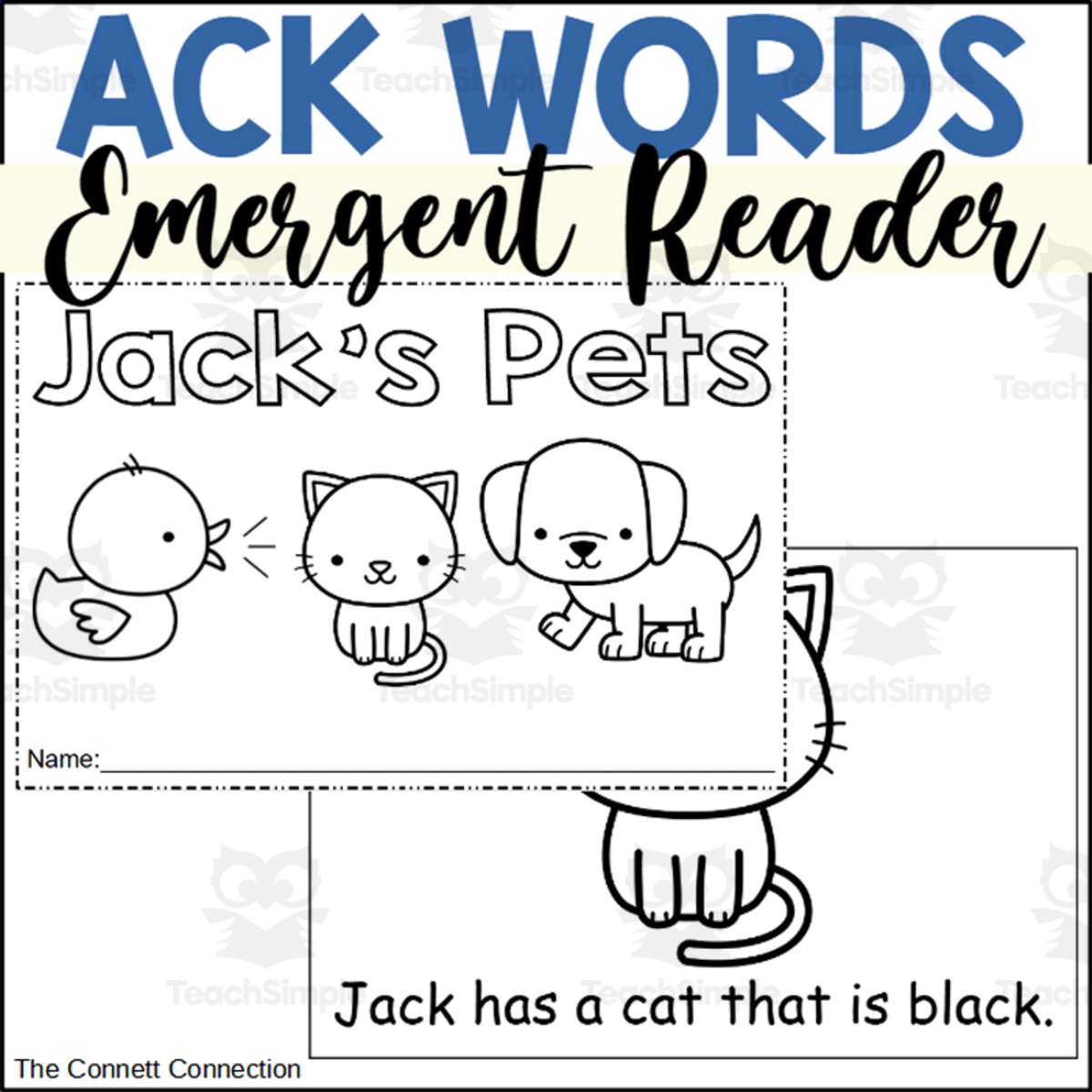 An educational teaching resource from The Connett Connection entitled ACK Words Emergent Reader: Jack's Pets downloadable at Teach Simple.
