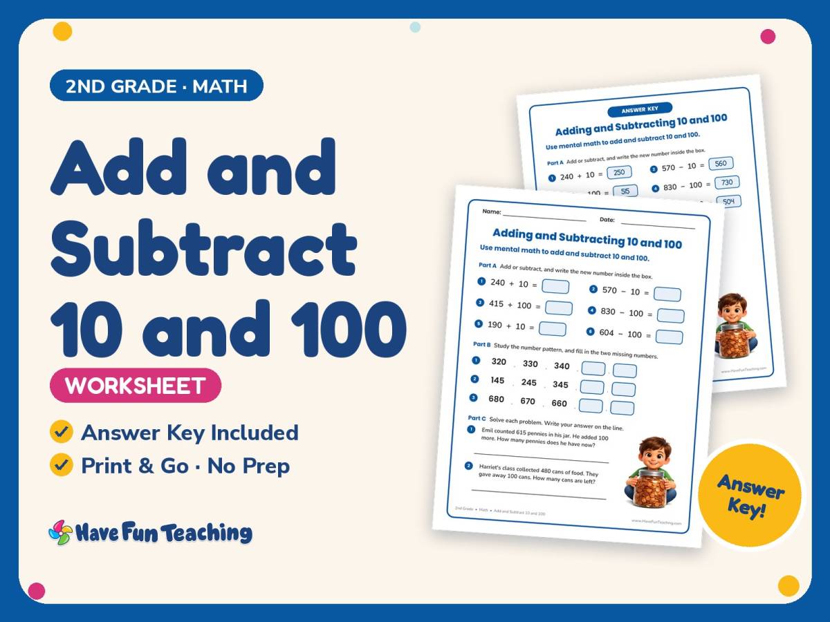 Add and Subtract 10 and 100 Worksheet – 2nd Grade Addition & Base 10 preview