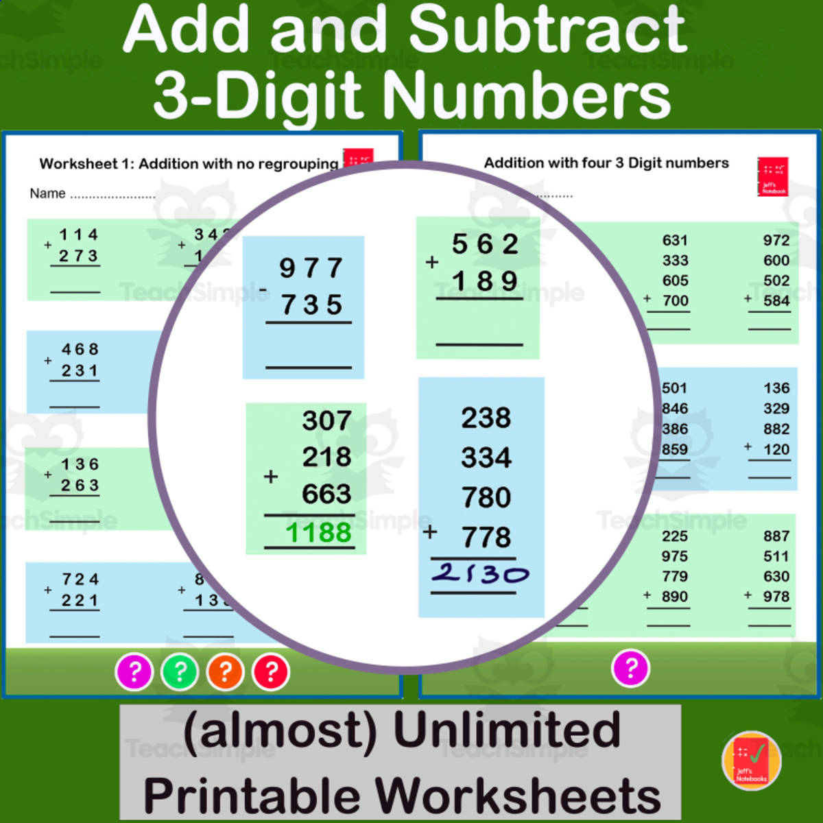 An educational teaching resource from Jeff's Notebooks entitled Add and Subtract 3 Digit numbers With and Without Regrouping downloadable at Teach Simple.