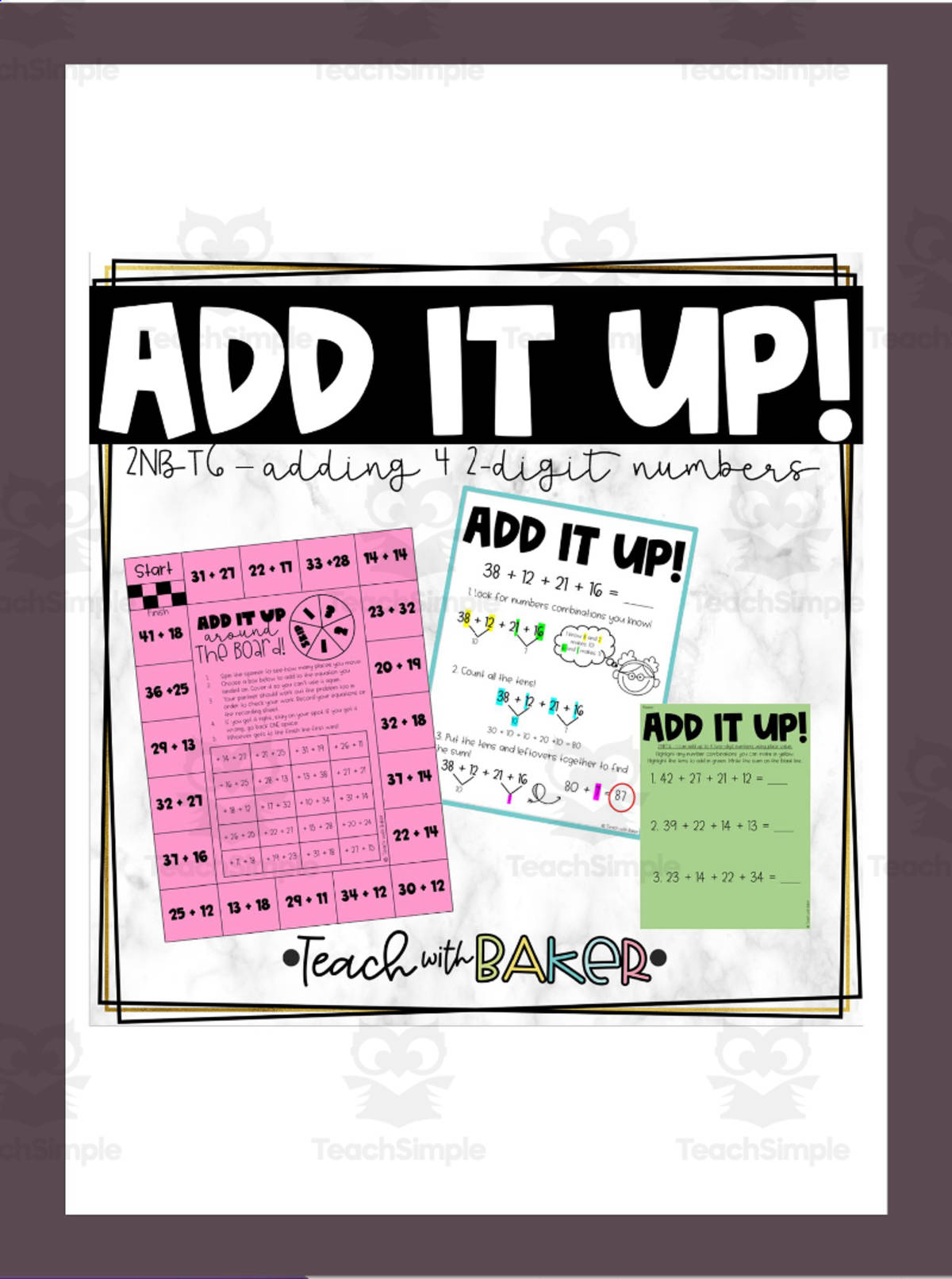 An educational teaching resource from Teach With Baker entitled Add it up downloadable at Teach Simple.