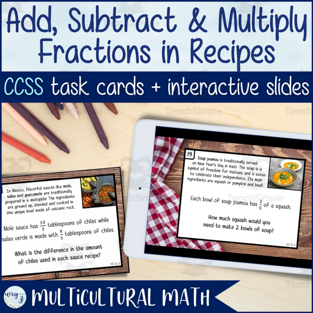 An educational teaching resource from The End of the Alphabet entitled Add, Subtract & Multiply Fractions in Recipes - CCSS 4.NF.B.3 & NF.B.4 downloadable at Teach Simple.