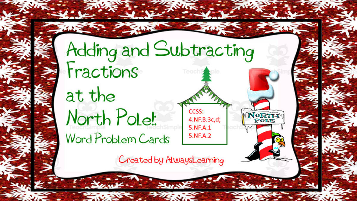 An educational teaching resource from AlwaysLearning entitled Adding & Subtracting Fractions at the North Pole | Word Problem Cards downloadable at Teach Simple.