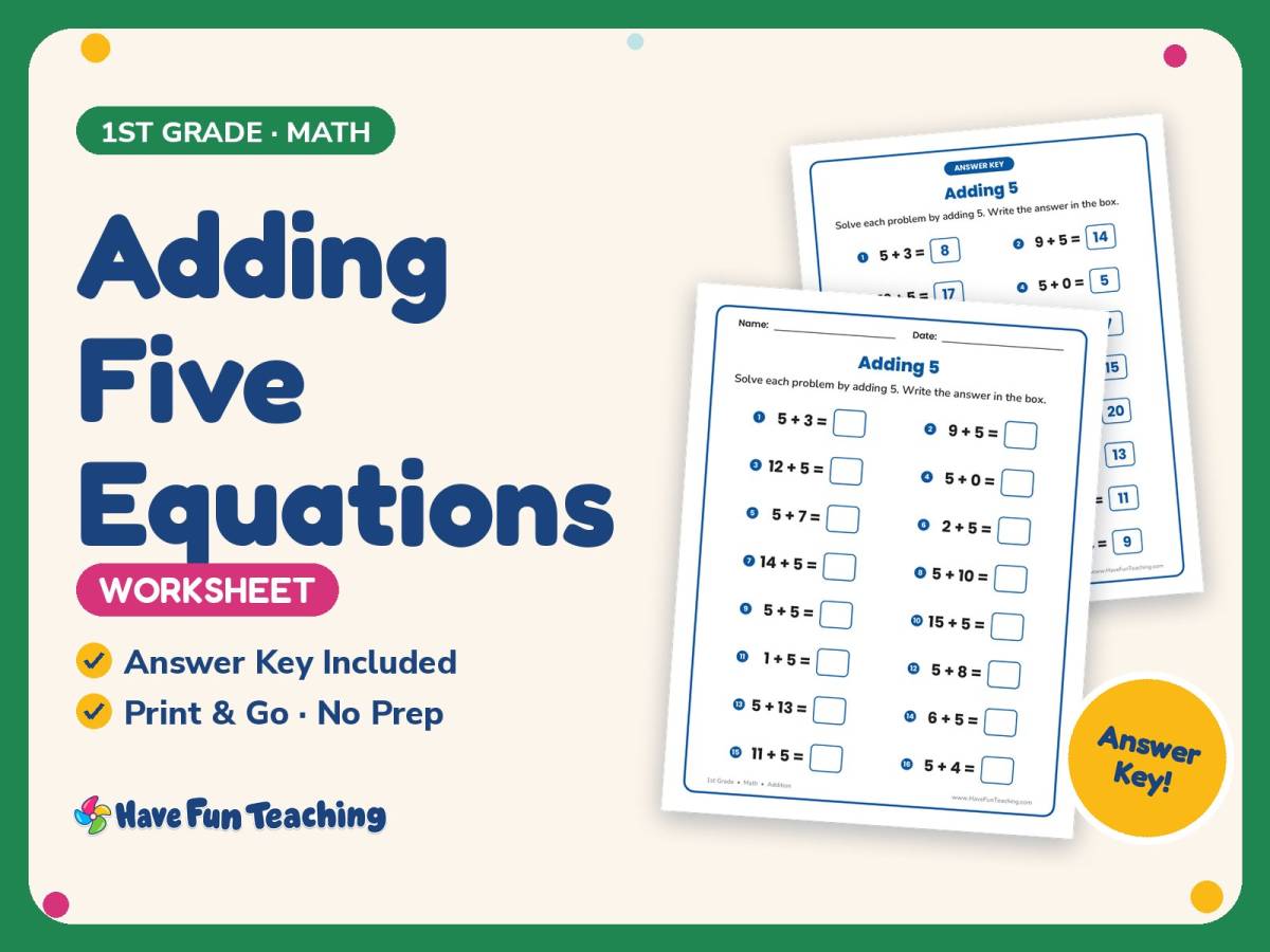 Adding Five Equations Worksheet – 1st Grade Addition Practice preview