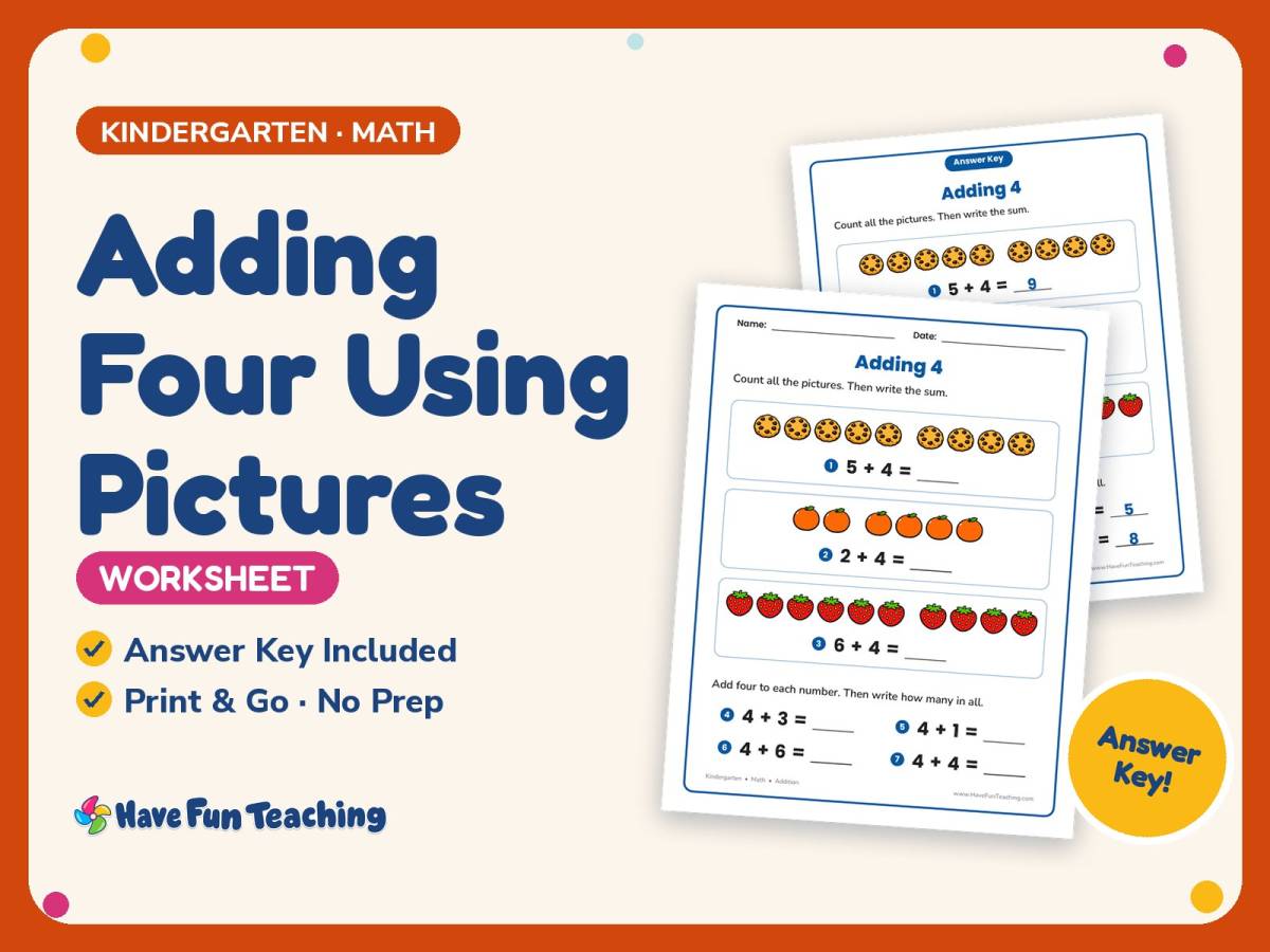 Adding Four Using Pictures Worksheet – Kindergarten Addition Practice preview