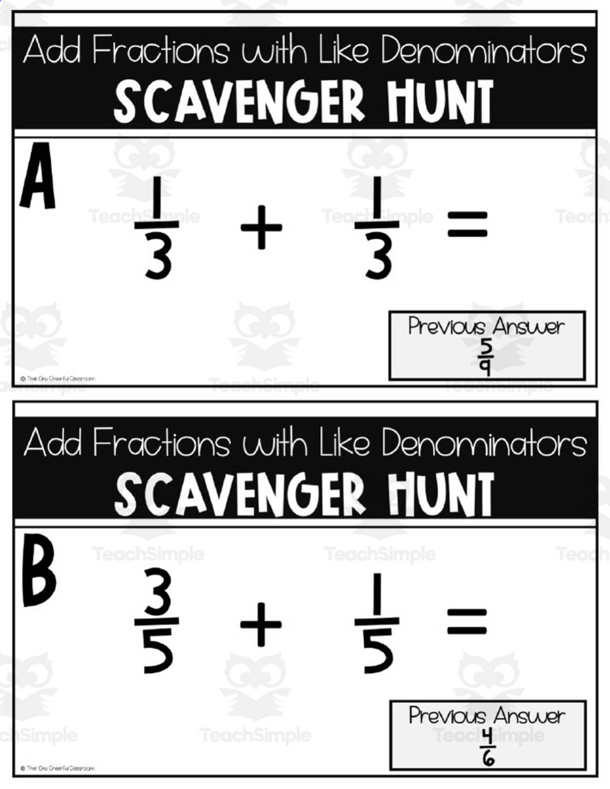 An educational teaching resource from That One Cheerful Classroom entitled Adding Fractions w/ Like Denominators Scavenger Hunt downloadable at Teach Simple.
