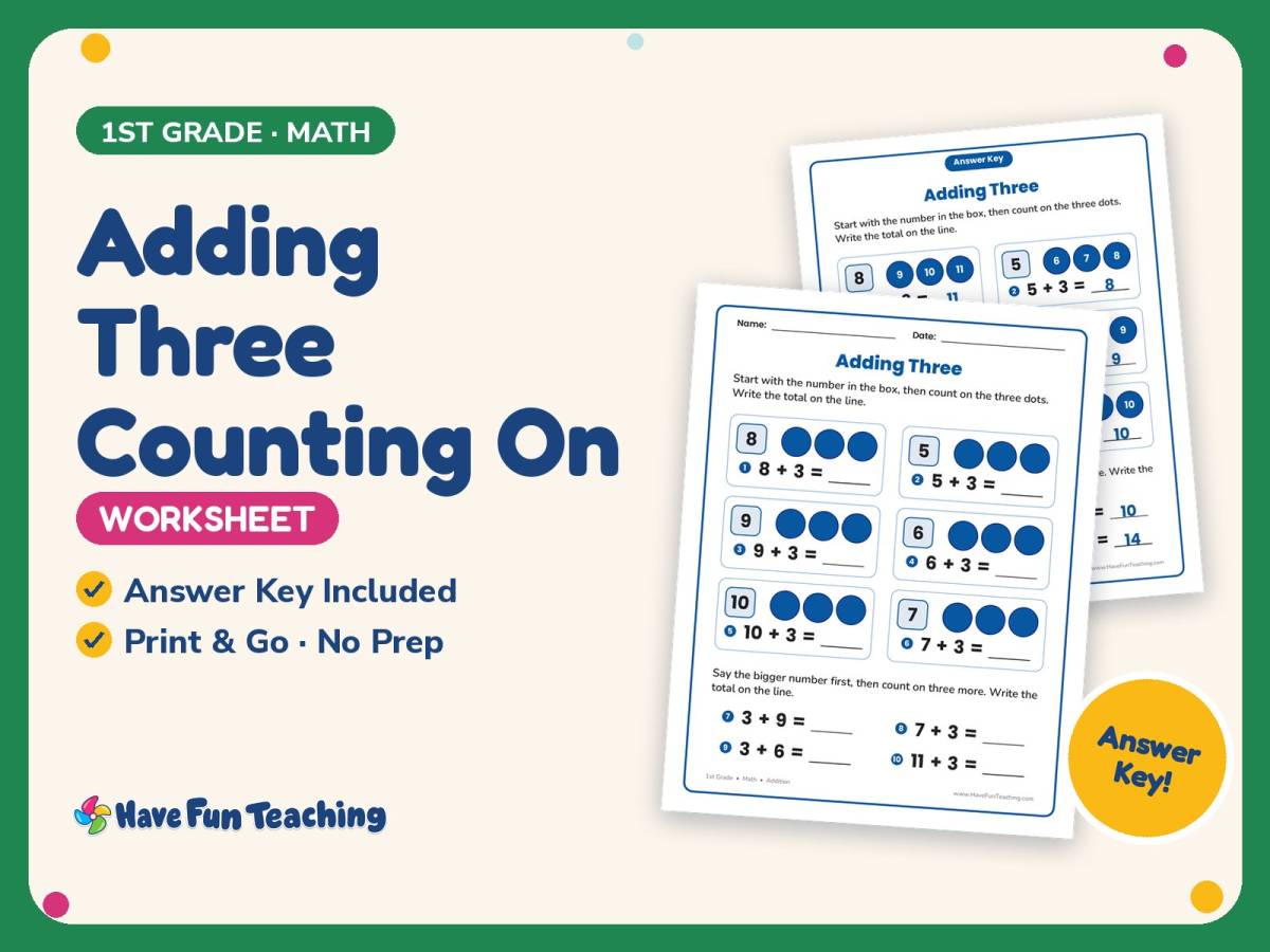 Adding Three Counting On Worksheet – 1st Grade Addition Practice preview