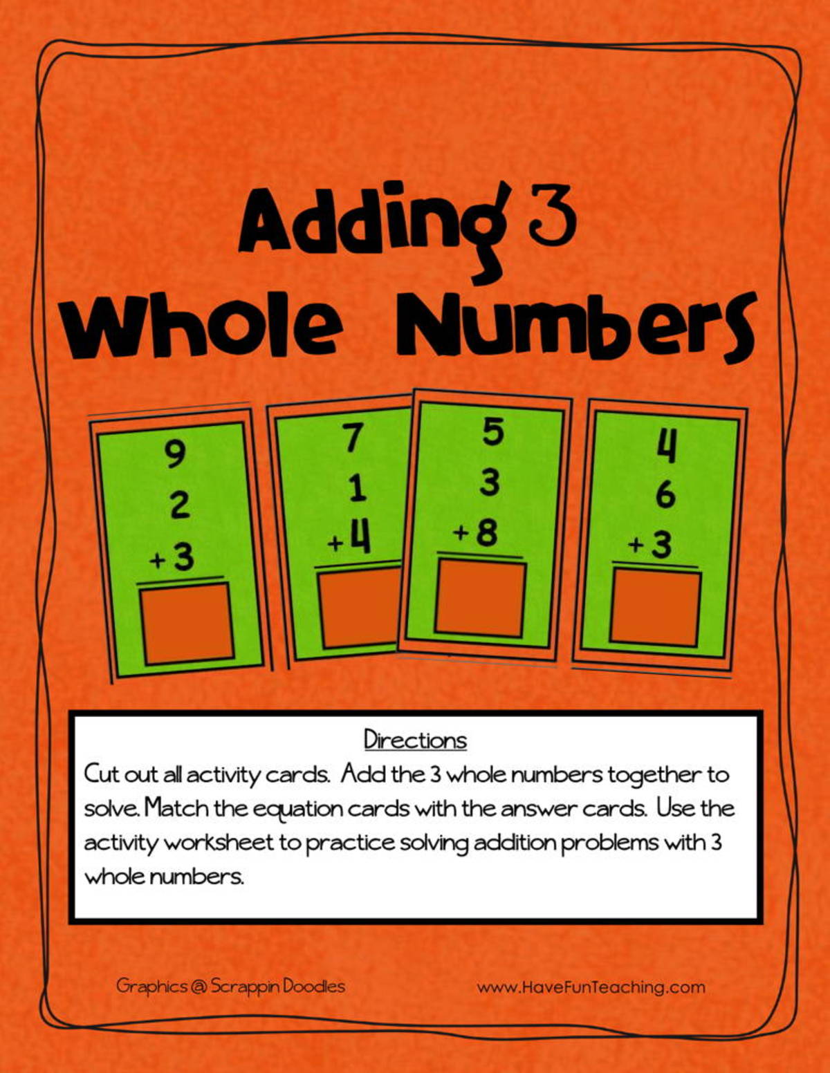 An educational teaching resource from Have Fun Teaching entitled Adding Three Numbers Activity downloadable at Teach Simple.