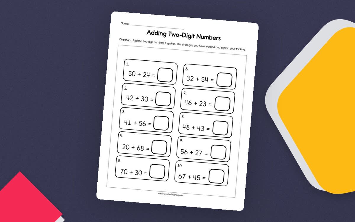 An educational teaching resource from Have Fun Teaching entitled Adding Two Digit Numbers Worksheet downloadable at Teach Simple.
