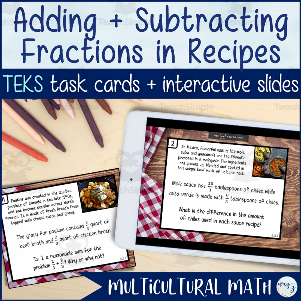 An educational teaching resource from The End of the Alphabet entitled Addition & Subtraction of Fractions in Recipes - TEKS 4.3E + 4.3F downloadable at Teach Simple.