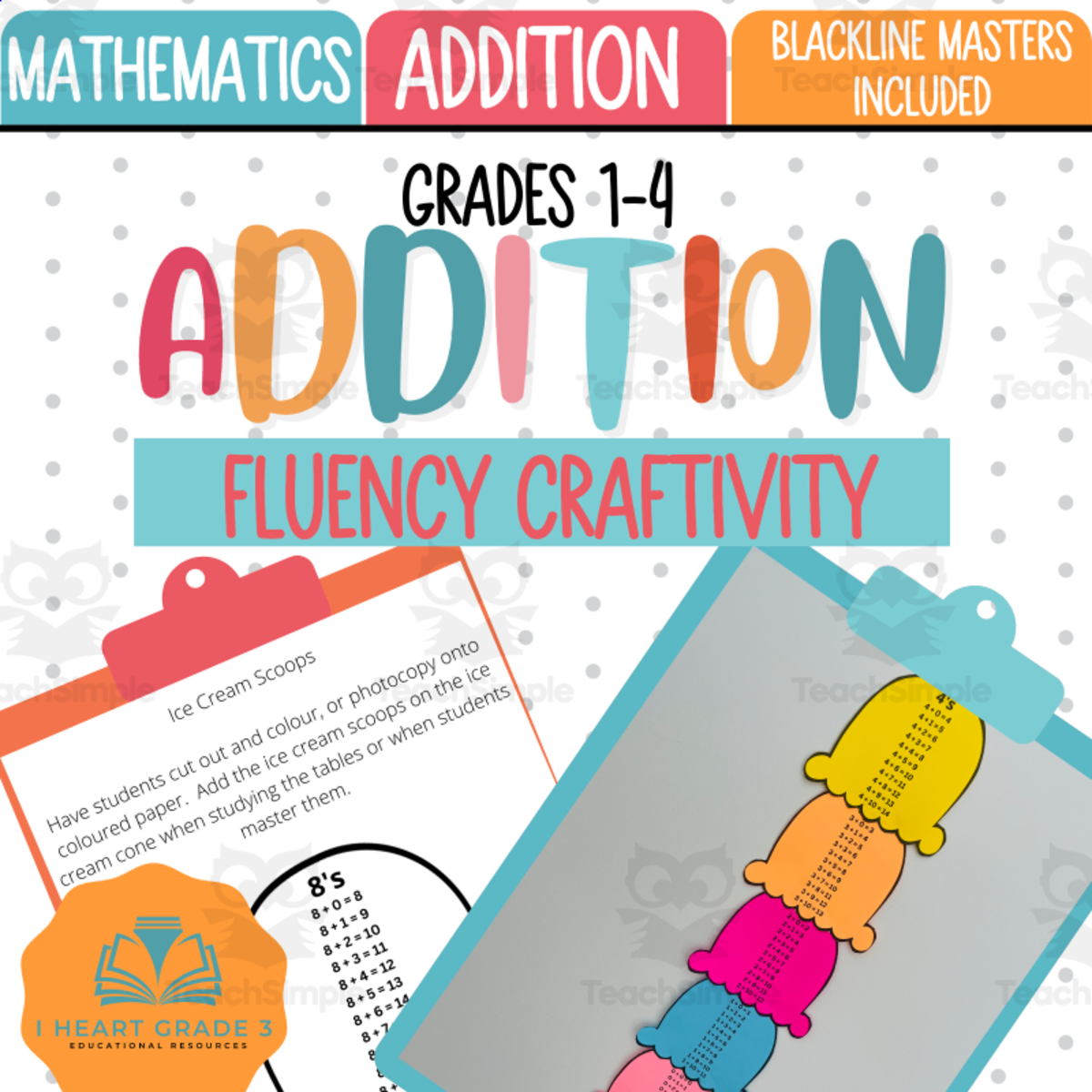 An educational teaching resource from I Heart Grade 3 entitled Addition Fluency Creativity downloadable at Teach Simple.