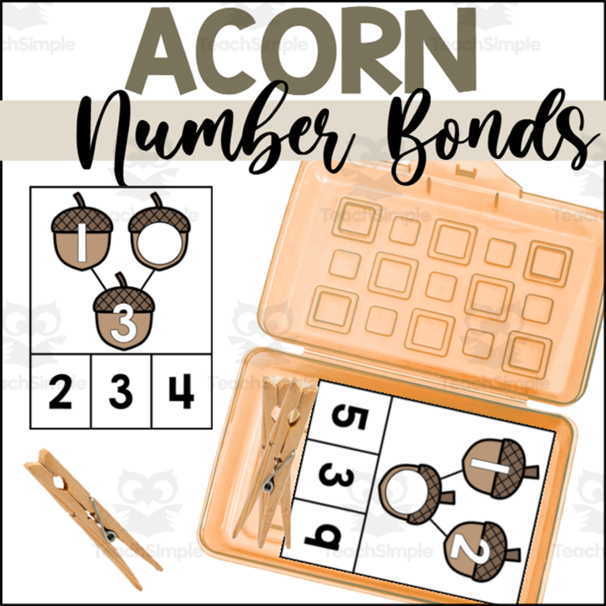 An educational teaching resource from The Connett Connection entitled Acorn Addition Number Bond Clip Cards downloadable at Teach Simple.