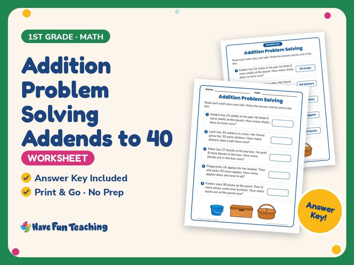 Addition Problem Solving Addends to 40 Worksheet – 1st Grade Practice preview