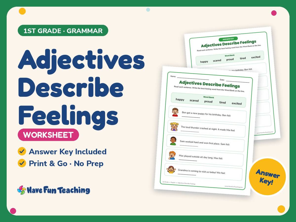 Adjectives Describe Feelings Worksheet – 1st Grade Emotions & Nouns preview
