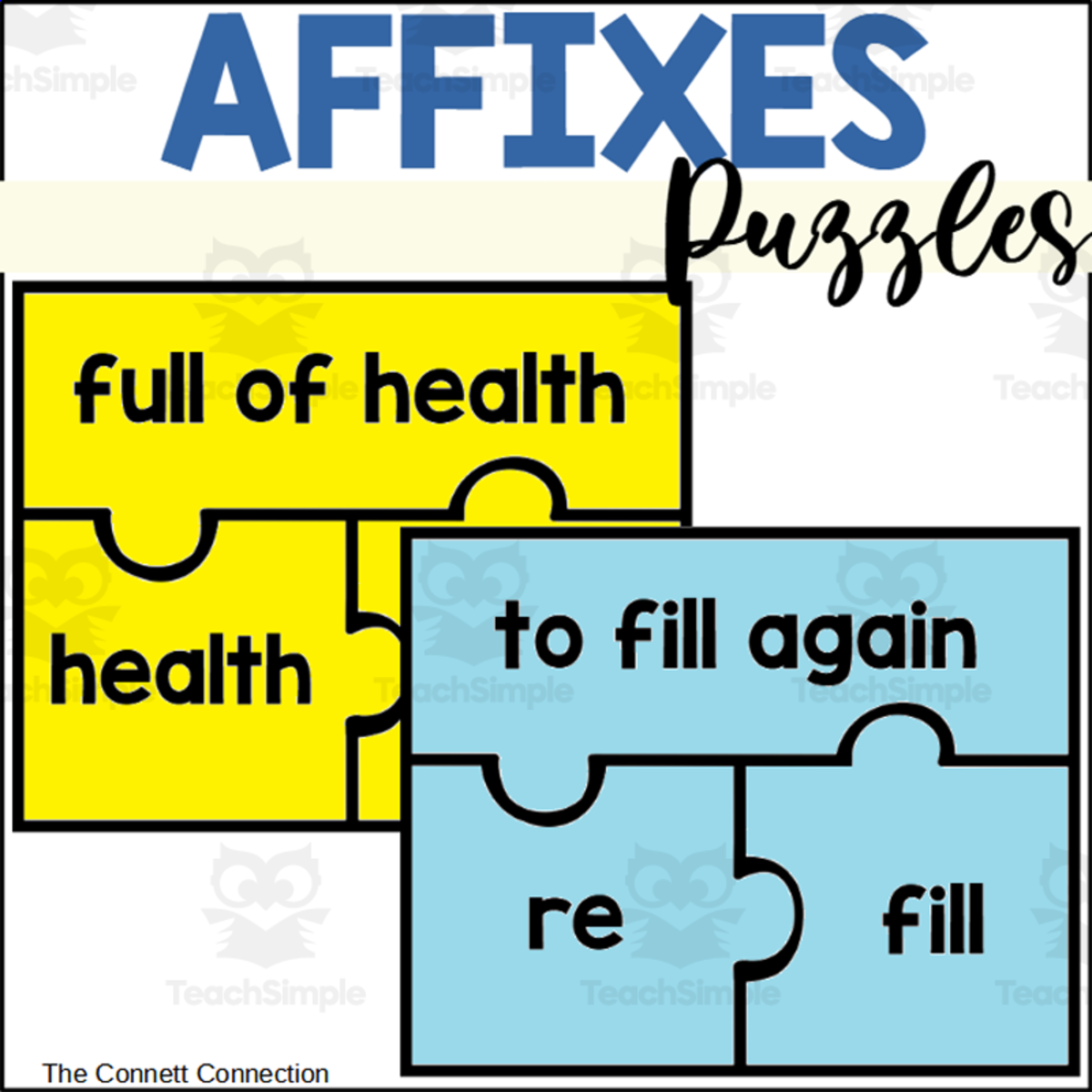 An educational teaching resource from The Connett Connection entitled Affixes Puzzles for Prefixes and Suffixes downloadable at Teach Simple.