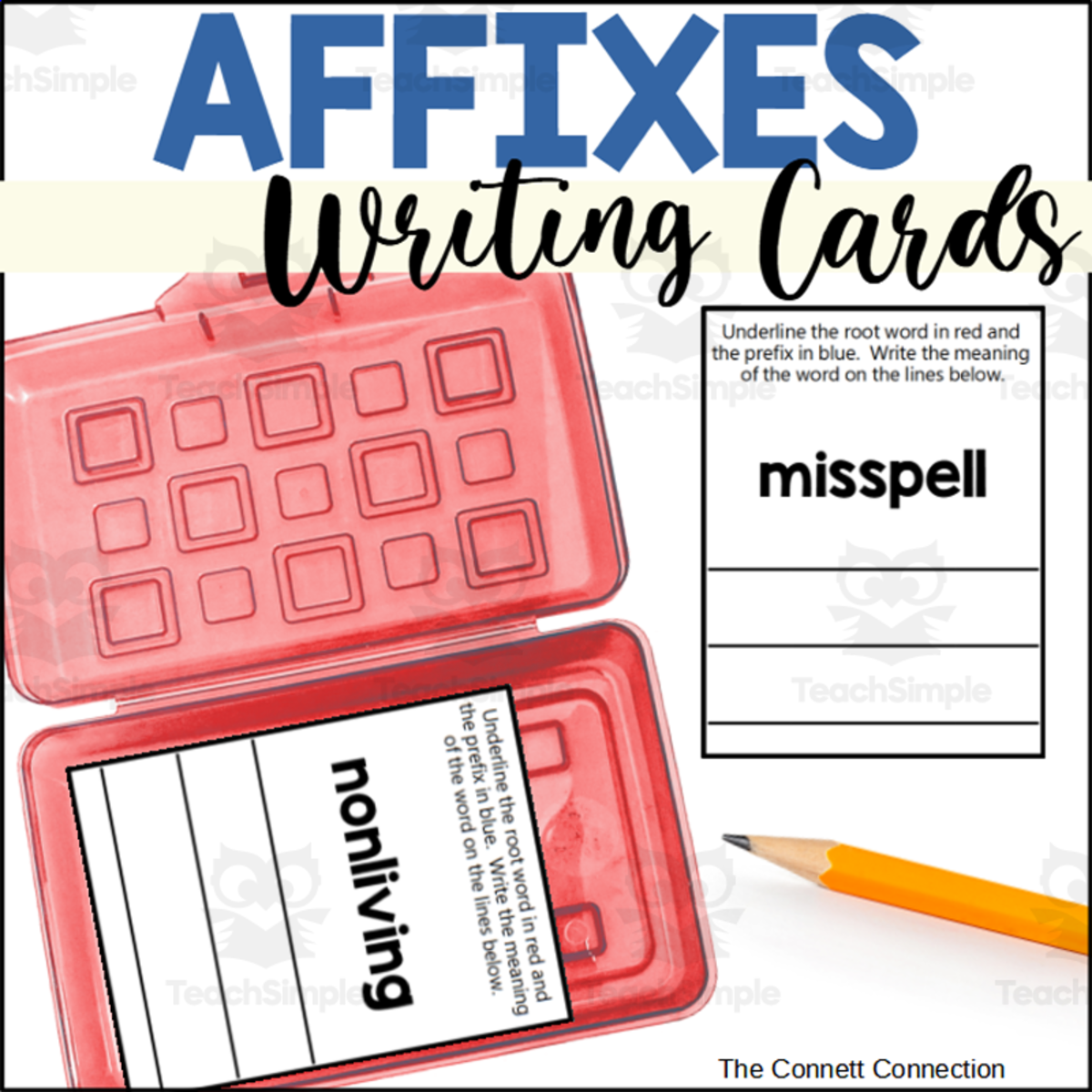 An educational teaching resource from The Connett Connection entitled Affixes Task Cards for Prefixes and Suffixes downloadable at Teach Simple.