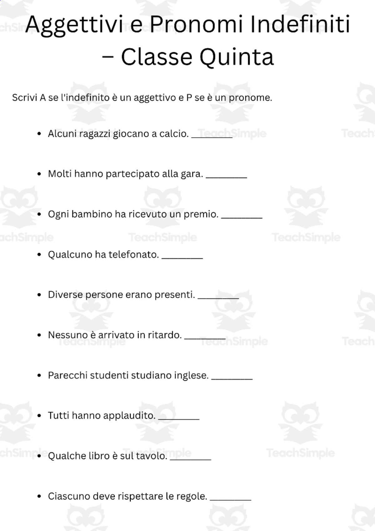 An educational teaching resource from MultiLingual Grammar Lab entitled Aggettivi e Pronomi Indefiniti – Classe Quinta downloadable at Teach Simple.