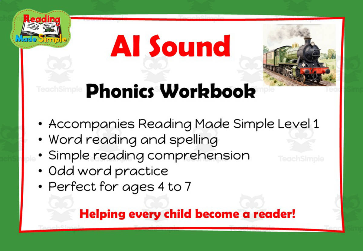 An educational teaching resource from Lilibette's Resources entitled AI: Phonics Workbook Reading Made Simple downloadable at Teach Simple.