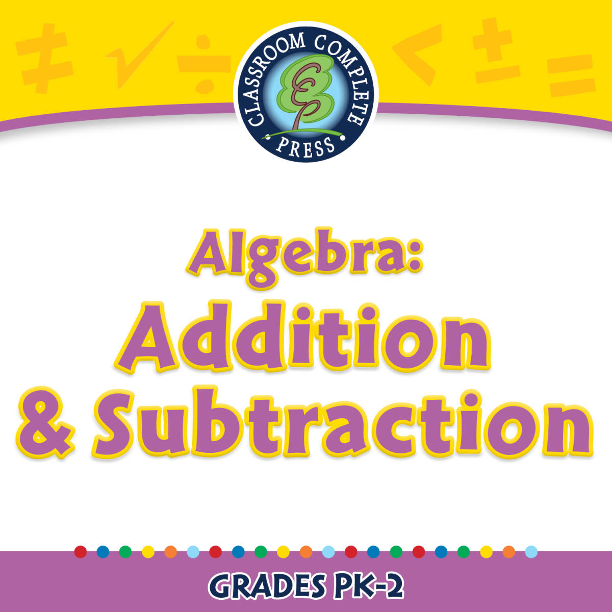 An educational teaching resource from Classroom Complete Press entitled Algebra: Addition & Subtraction - FLASH-MAC downloadable at Teach Simple.