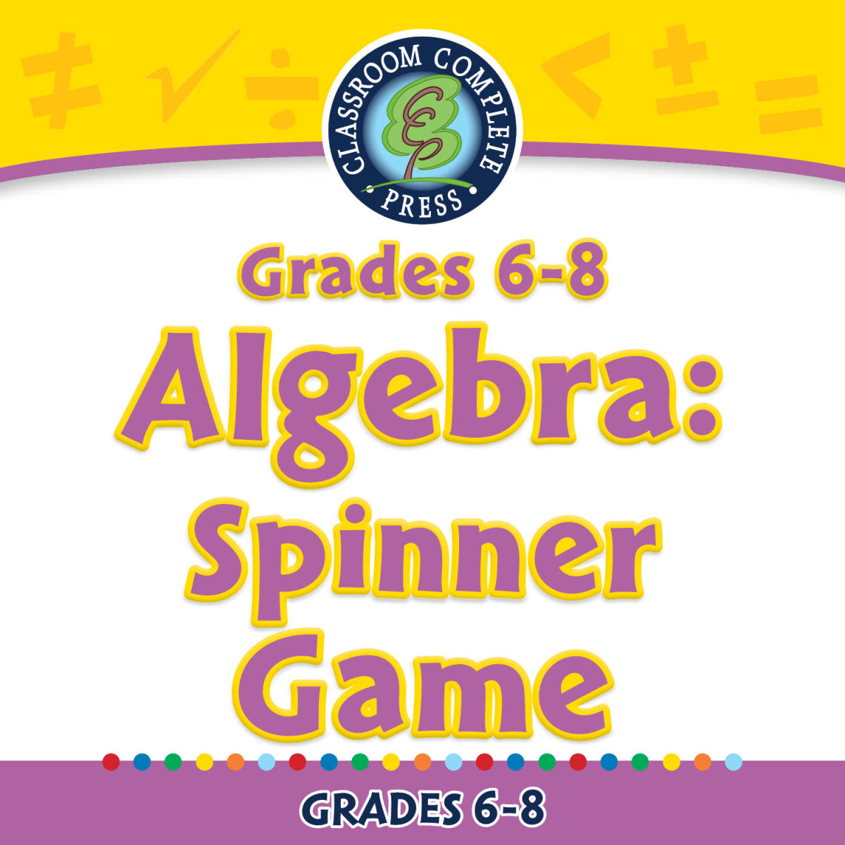 An educational teaching resource from Classroom Complete Press entitled Algebra: Spinner Game - FLASH-MAC downloadable at Teach Simple.