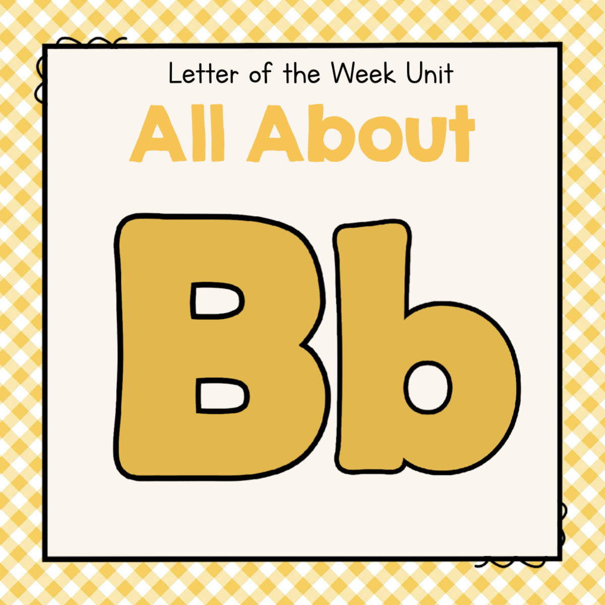 An educational teaching resource from Simply Schoolgirl entitled All About B - Letter of the Week Unit downloadable at Teach Simple.