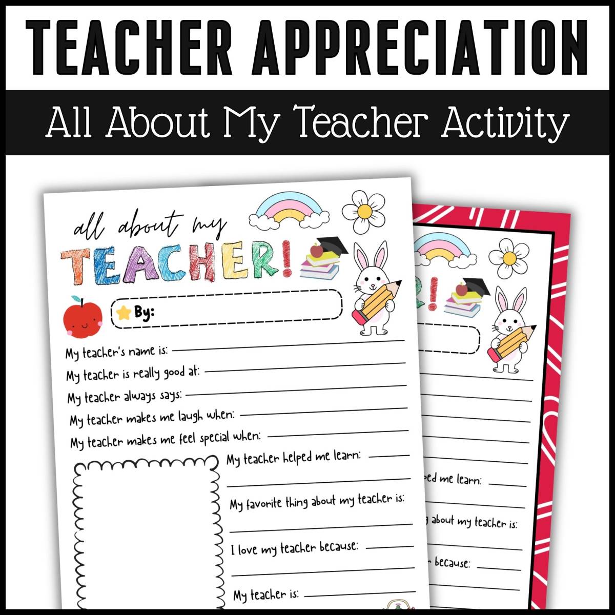 An educational teaching resource from screenzro entitled All About my teacher Appreciation Week Thank You writing Questionnaire downloadable at Teach Simple.