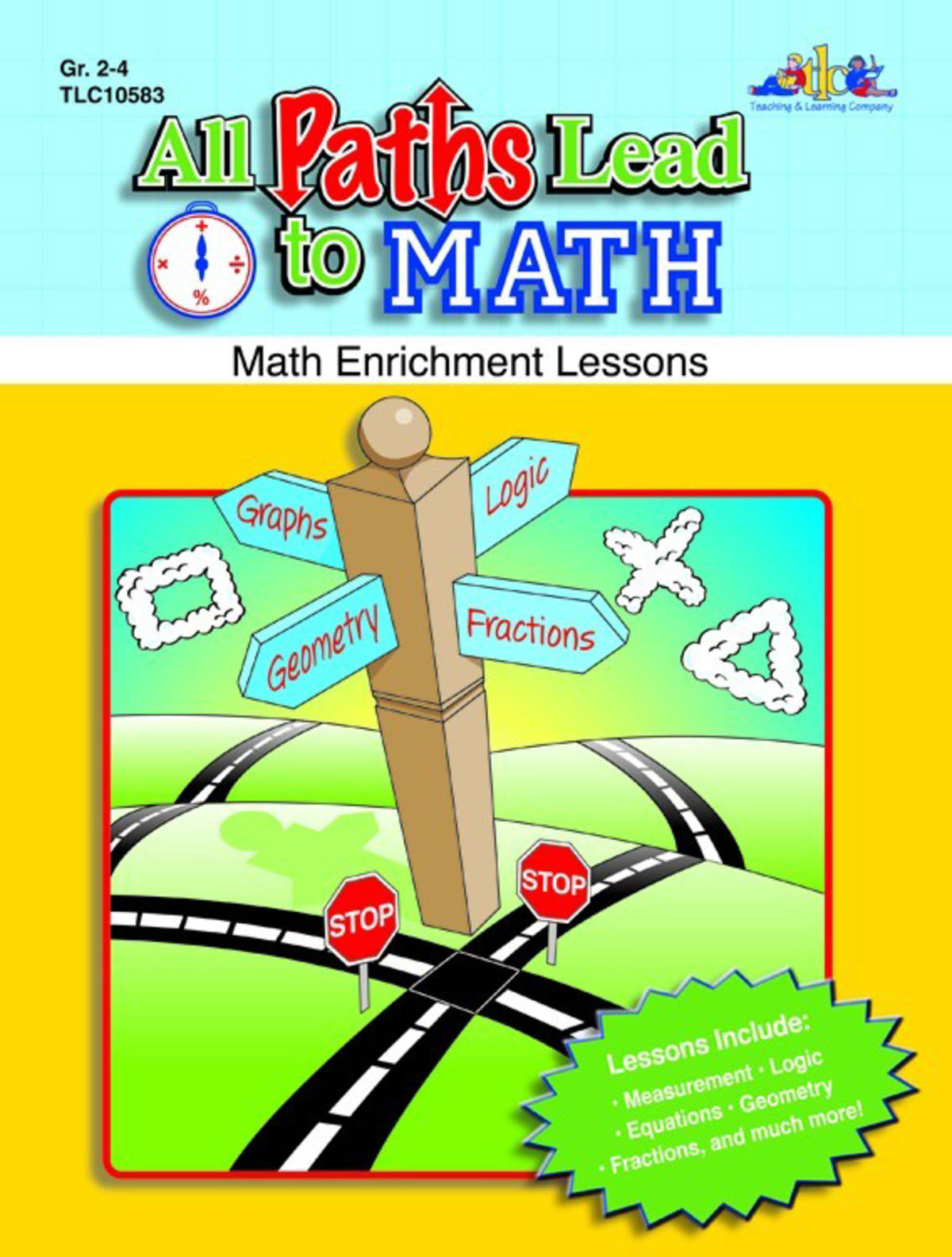 An educational teaching resource from Classroom Complete Press entitled All Paths Lead to Math: Math Enrichment Lessons downloadable at Teach Simple.