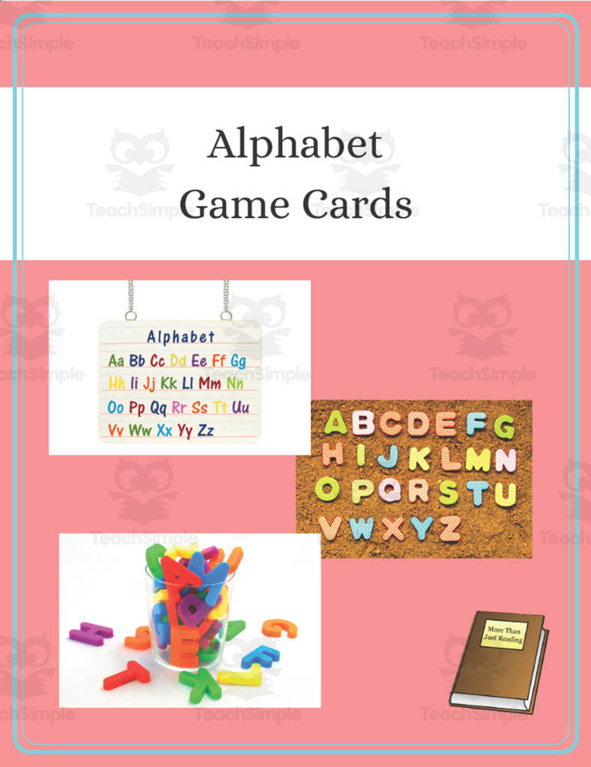 An educational teaching resource from More Than Just Reading entitled Alphabet Game Cards downloadable at Teach Simple.