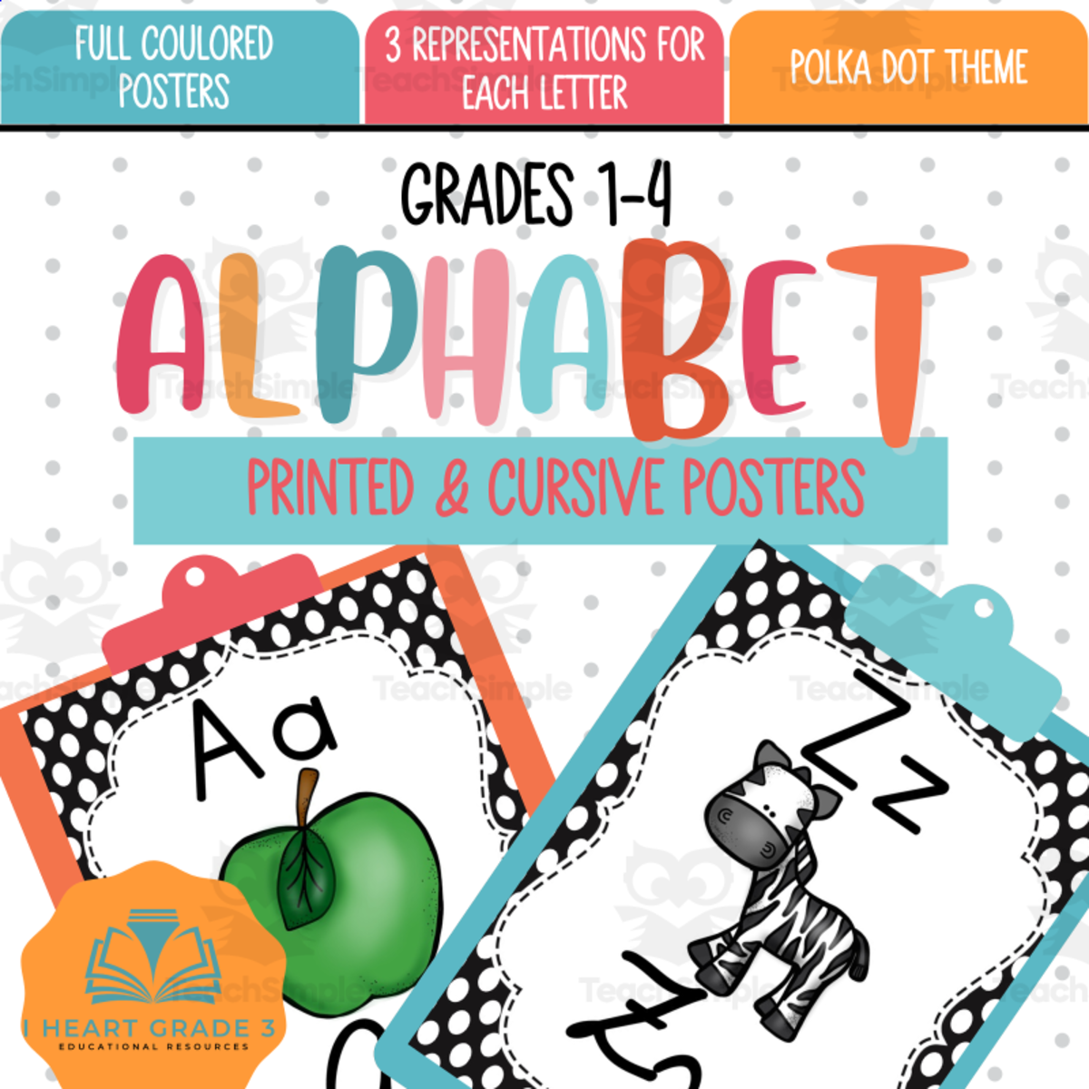 An educational teaching resource from I Heart Grade 3 entitled Alphabet Posters: Printed & Cursive downloadable at Teach Simple.