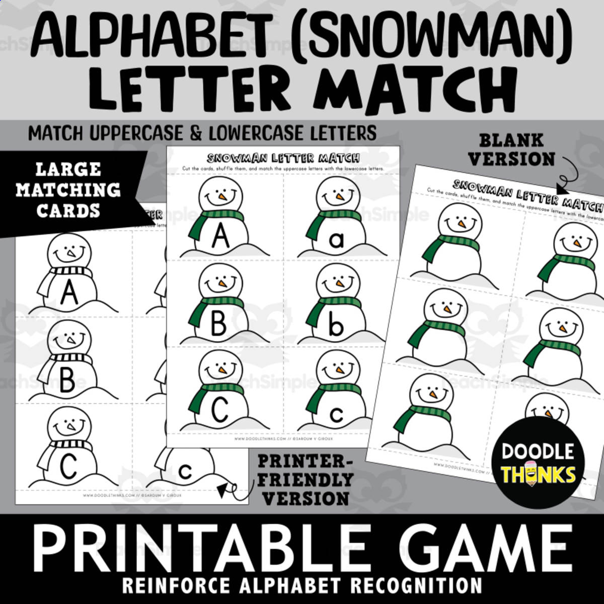 An educational teaching resource from Doodle Thinks entitled Alphabet Snowman Letter Match Uppercase and Lowercase Matching Game downloadable at Teach Simple.