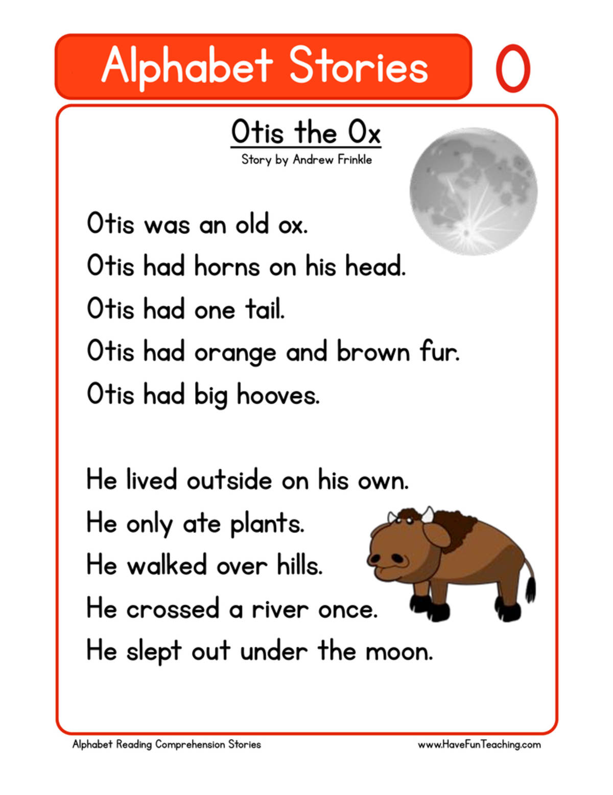 An educational teaching resource from Have Fun Teaching entitled Alphabet Stories Letter O Reading Comprehension Worksheet downloadable at Teach Simple.