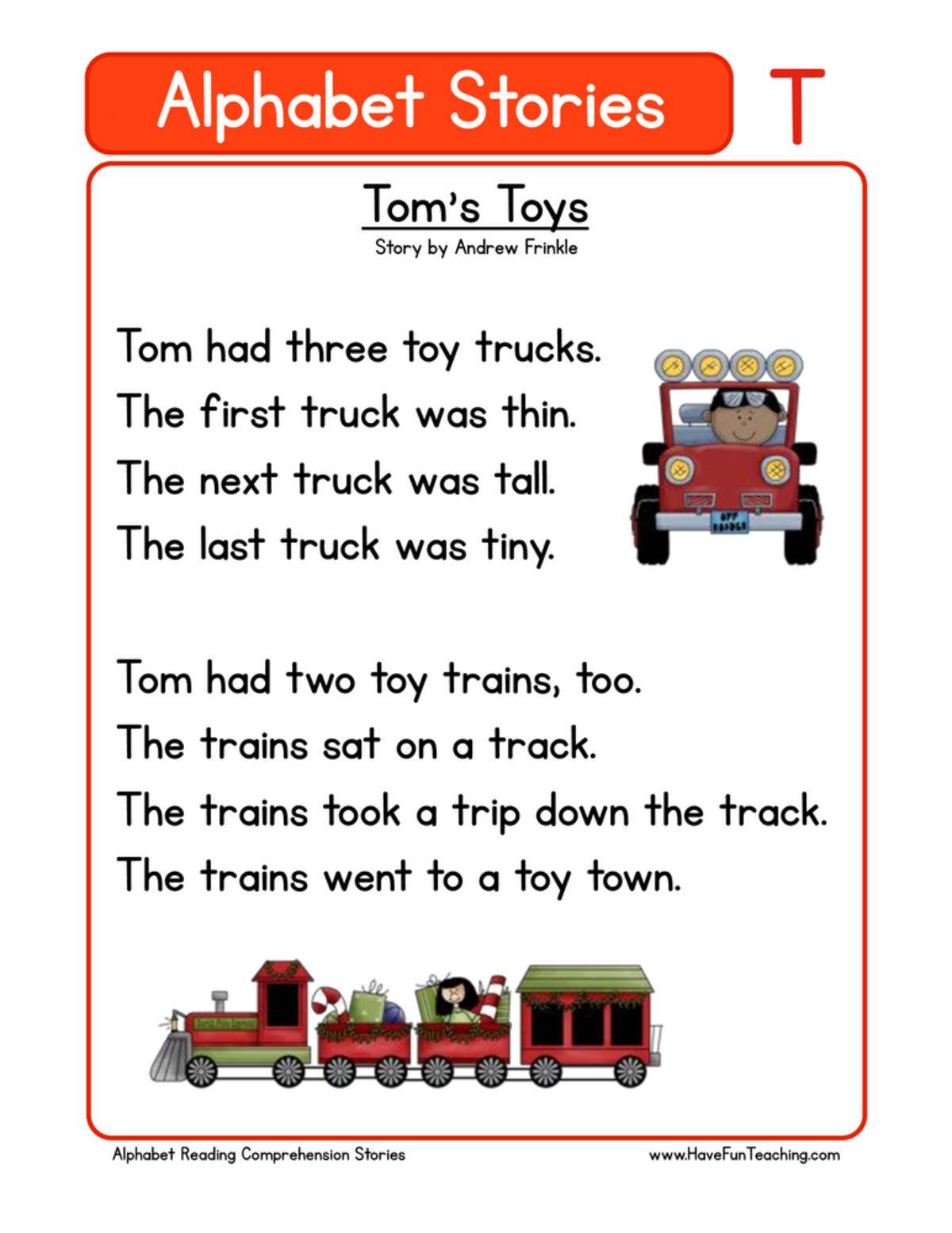 An educational teaching resource from Have Fun Teaching entitled Alphabet Stories Letter T Reading Comprehension Worksheet downloadable at Teach Simple.