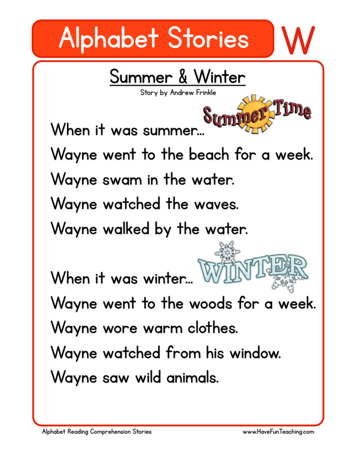 An educational teaching resource from Have Fun Teaching entitled Alphabet Stories Letter W Reading Comprehension Worksheet downloadable at Teach Simple.
