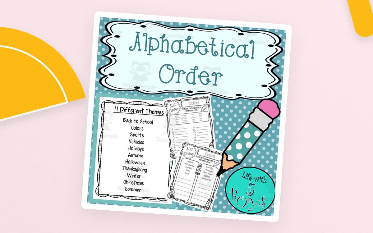 An educational teaching resource from Life with 5 Boys entitled Alphabetical Order downloadable at Teach Simple.
