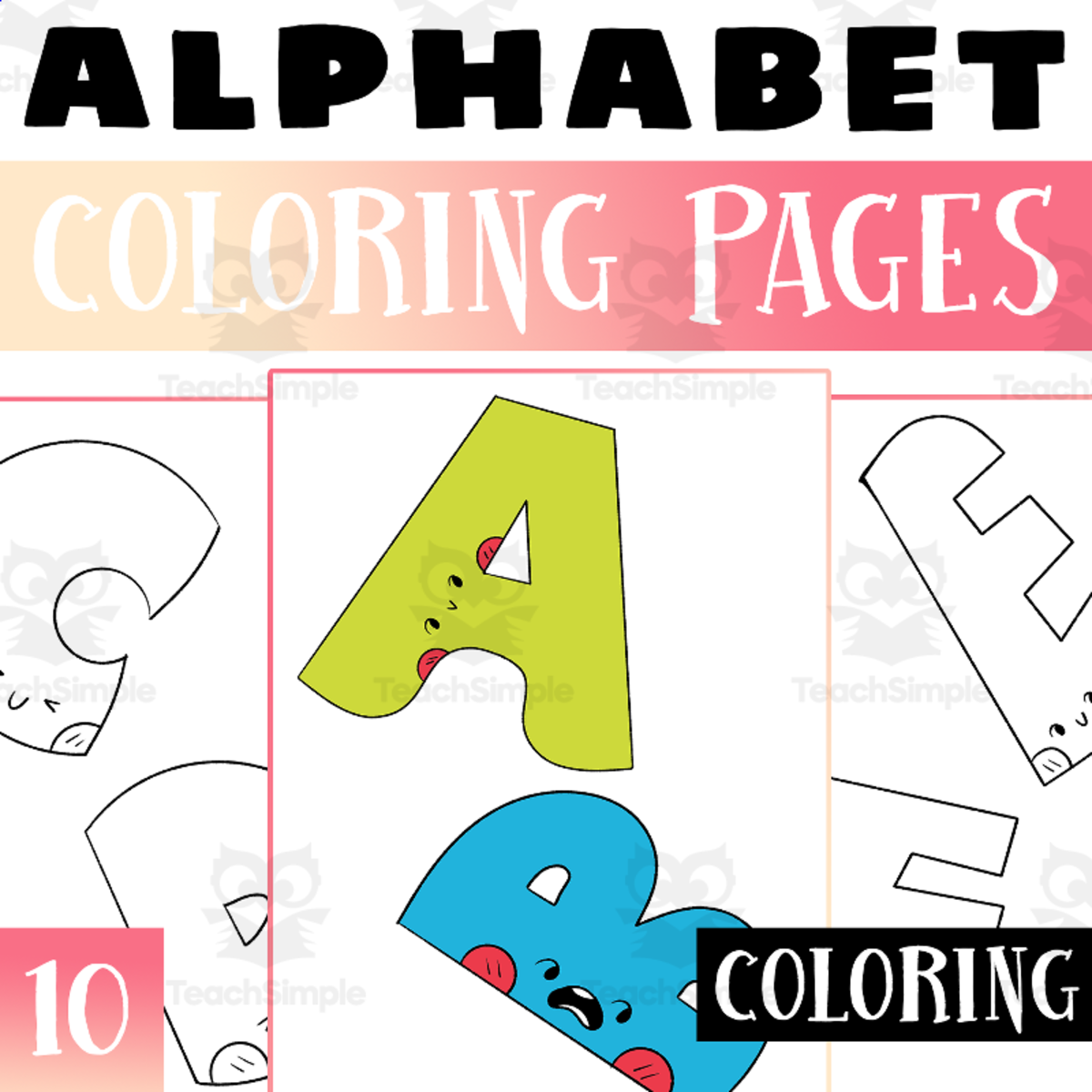 An educational teaching resource from Lapiiin Art Activities entitled Alphabets Coloring Pages Worksheet Activity downloadable at Teach Simple.