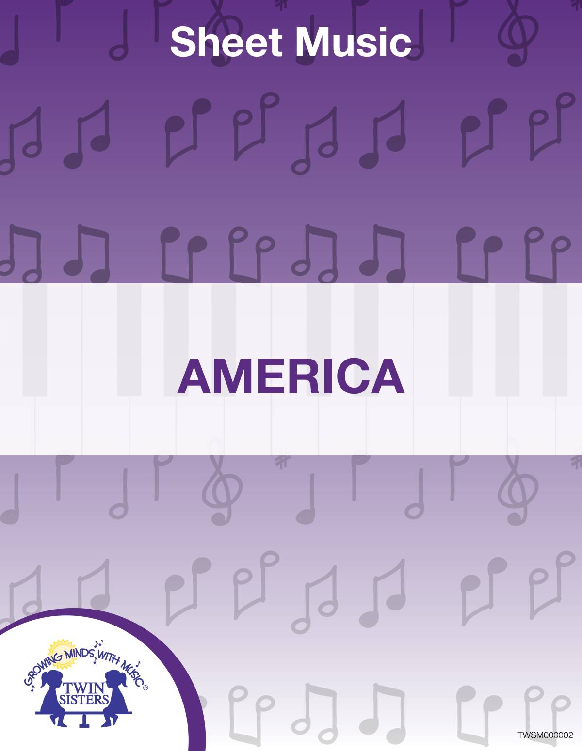 An educational teaching resource from Twin Sisters Digital Media entitled America Sheet Music downloadable at Teach Simple.