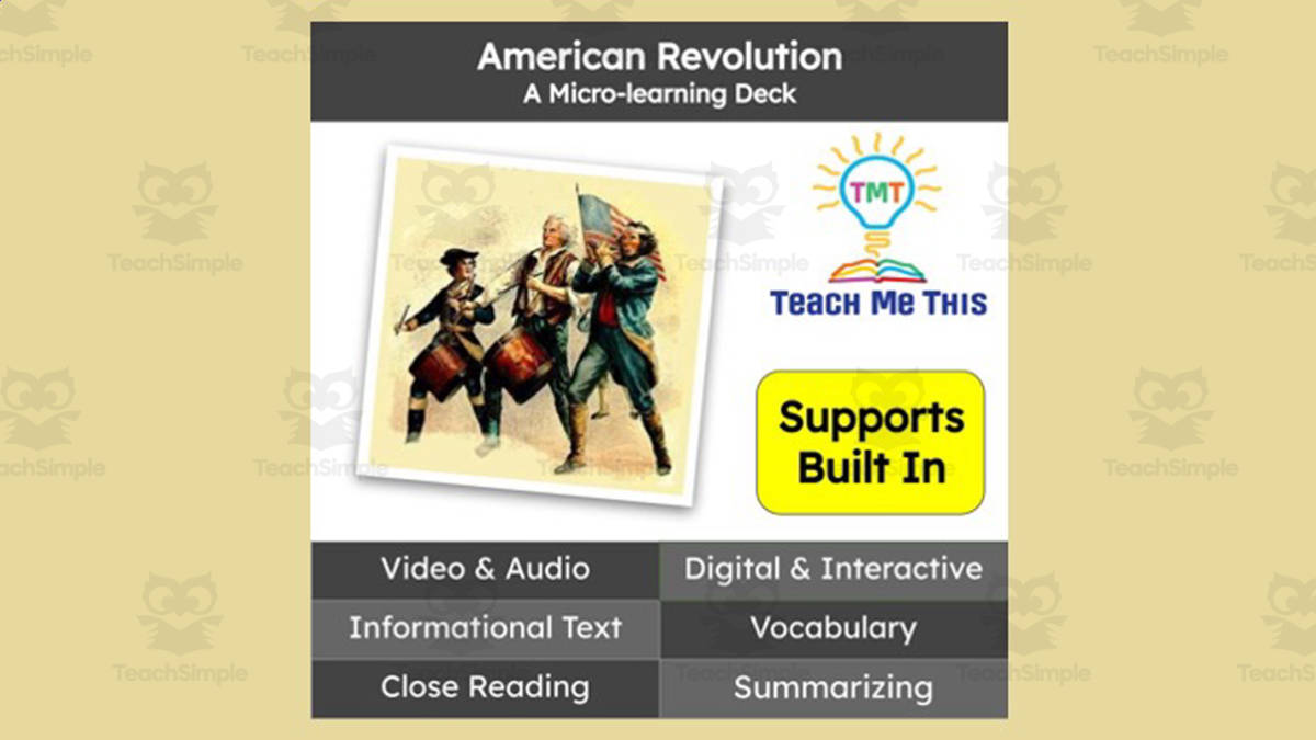 An educational teaching resource from Teach Me This entitled American Revolution | Reading Comprehension Deck | Interactive Lesson downloadable at Teach Simple.