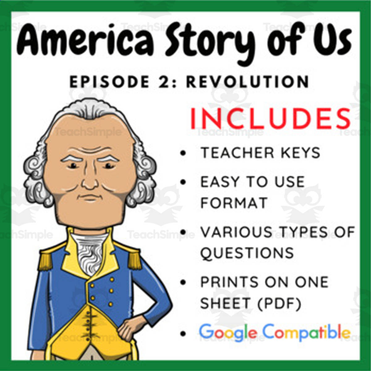An educational teaching resource from EduPal Learning entitled American Story of Us: Episode 2 - "Revolution" - Complete Video Guide downloadable at Teach Simple.