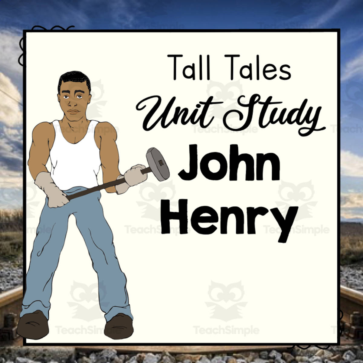 An educational teaching resource from Simply Schoolgirl entitled American Tall Tales | The Legendary John Henry downloadable at Teach Simple.