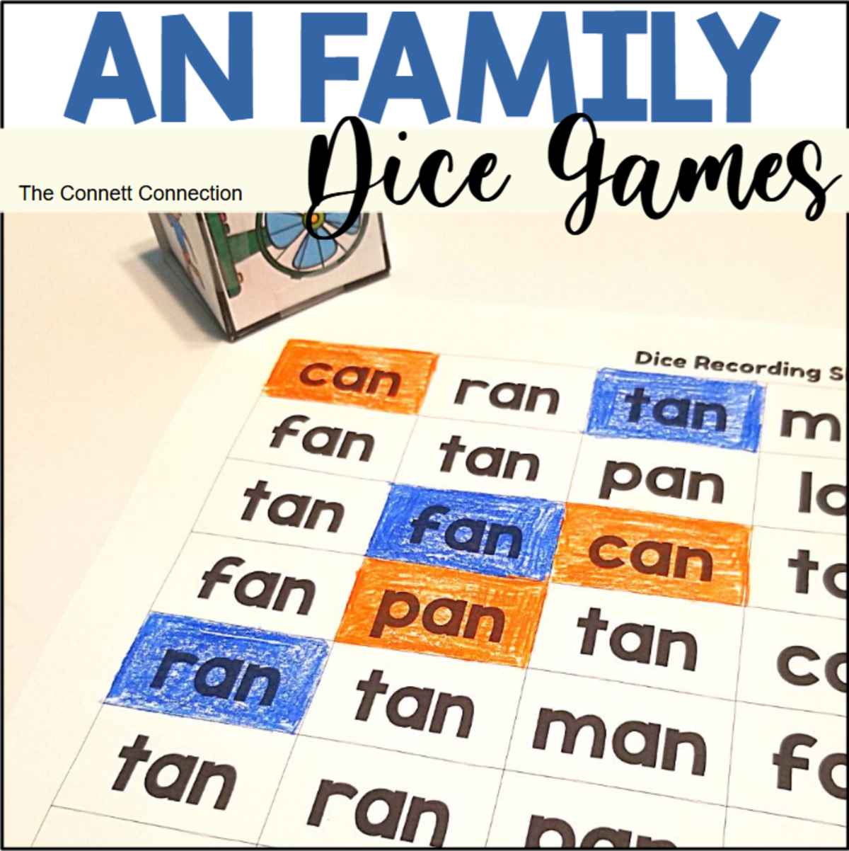 An educational teaching resource from The Connett Connection entitled AN Word Dice Games - A CVC Phonics Center downloadable at Teach Simple.